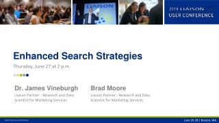 Enhanced Search Strategies