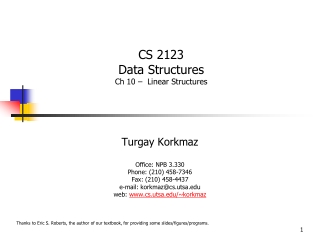 Turgay Korkmaz Office : NPB 3.330 Phone: (210) 458-7346 Fax: (210) 458-4437