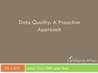 Data Quality: A Proactive Approach