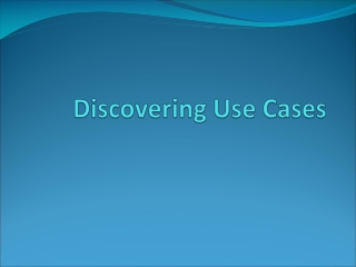Discovering Use Cases