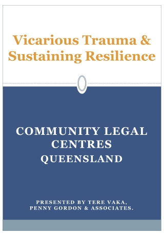 Vicarious Trauma &amp; Sustaining Resilience