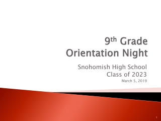 9 th Grade Orientation Night