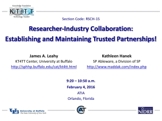 Researcher-Industry Collaboration: Establishing and Maintaining Trusted Partnerships !