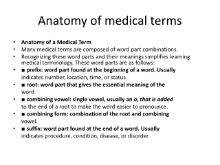 Anatomy of medical terms