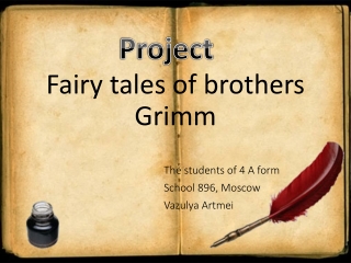 Fairy tales of brothers Grimm