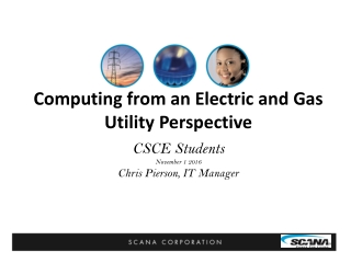 Computing from an Electric and Gas Utility Perspective