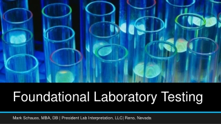 Foundational Laboratory Testing