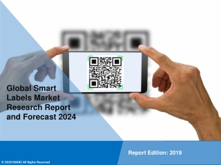 PPT - Smart Labels Market to Witness Huge Growth during 2019-2024