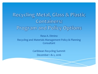 Recycling Metal, Glass &amp; Plastic Containers: Program and Policy Options