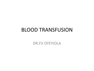 BLOOD TRANSFUSION