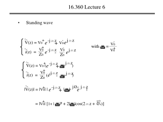 16.360 Lecture 6