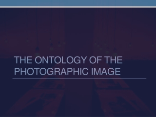 The ontology of the photographic image