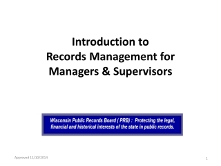 Introduction to Records Management for Managers &amp; Supervisors