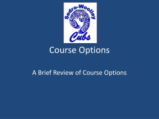 Course Options