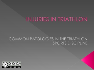 INJURIES IN TRIATHLON