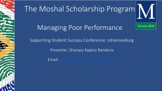 The Moshal Scholarship Program Managing Poor Performance