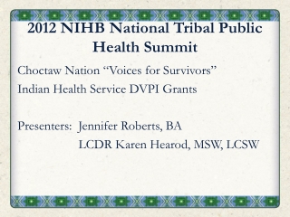 2012 NIHB National Tribal Public Health Summit