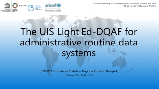 The UIS Light Ed-DQAF for administrative routine data systems