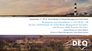 September 11, 2019  Groundwater &amp; Waste Management Committee