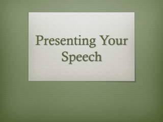 Presenting Your Speech
