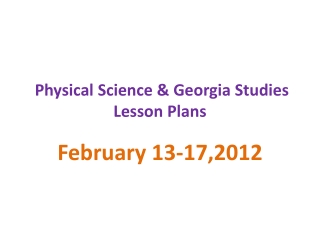 Physical Science &amp; Georgia Studies Lesson Plans