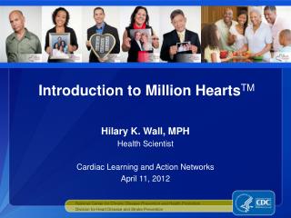 Introduction to Million Hearts TM