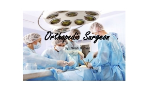 Orthopedic Surgeon