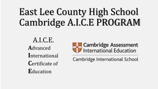 East Lee County High School Cambridge A.I.C.E PROGRAM