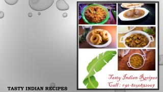 Know About The Specialty Of Tasty Indian Recipes