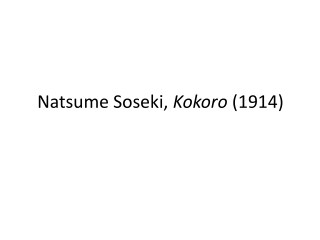 Natsume Soseki , Kokoro (1914)