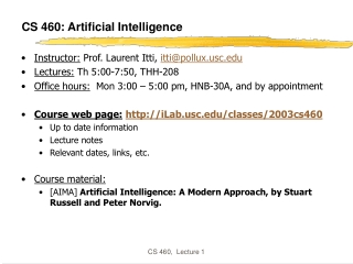 CS 460: Artificial Intelligence