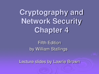 Cryptography and Network Security Chapter 4