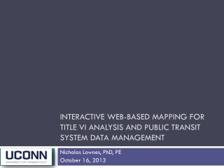 Interactive Web-Based Mapping for Title VI Analysis and Public Transit System Data Management