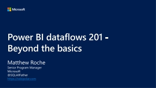 Power BI dataflows 201 - Beyond the basics