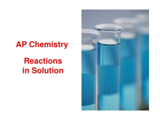 Reactions in Solution