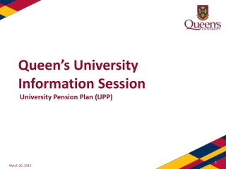 Queen’s University Information Session University Pension Plan (UPP)