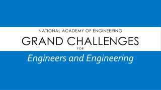 National Academy of Engineering Grand Challenges for