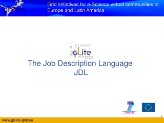 The Job Description Language JDL