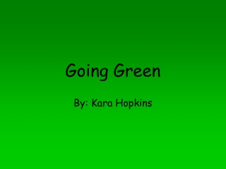 Going Green