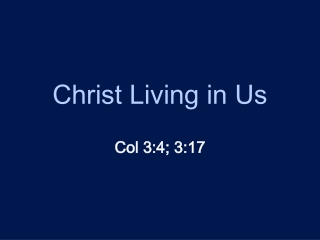 Christ Living in Us