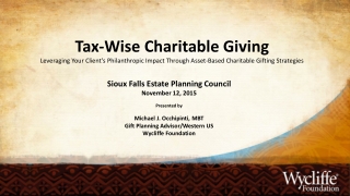 Sioux Falls Estate Planning Council November 12, 2015 Presented by Michael J. Occhipinti, MBT