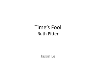 Time’s Fool Ruth Pitter