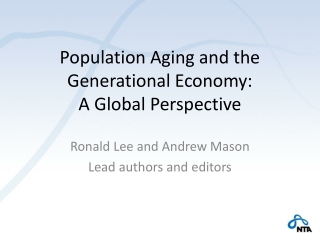 Population Aging and the Generational Economy: A Global Perspective