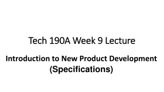 Tech 190A Week 9 Lecture