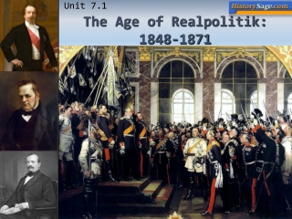 The Age of Realpolitik: 1848-1871