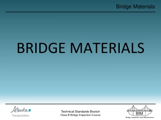 BRIDGE MATERIALS