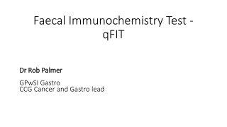 Faecal Immunochemistry Test - qFIT