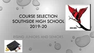 COURSE SELECTION SOUTHSIDE HIGH SCHOOL 2019-20