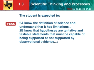 KEY CONCEPT Science is a way of thinking, questioning, and gathering evidence.