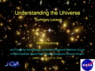 Understanding the Universe Summary Lecture